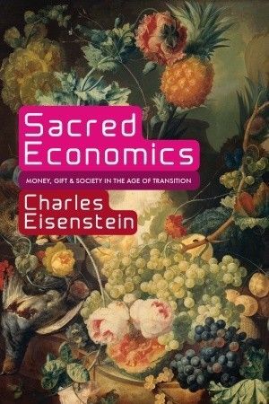 Sacred Economics