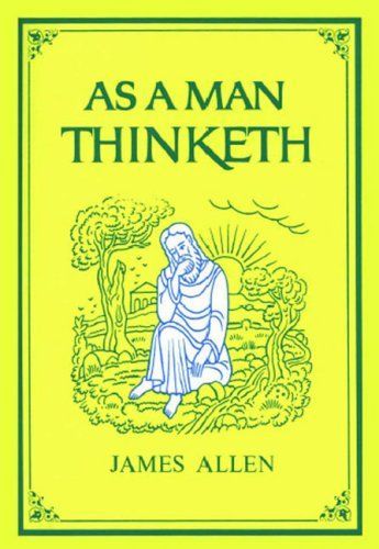 As a Man Thinketh