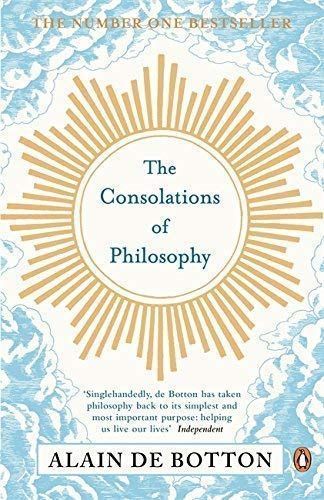 The Consolations of Philosophy