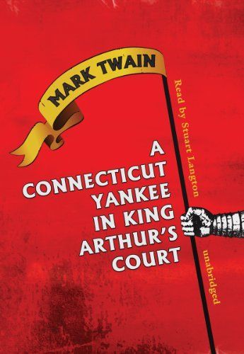 A Connecticut Yankee in King Arthur's Court