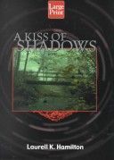 A kiss of shadows