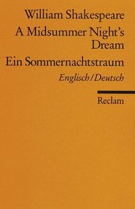 Ein Sommernachtstraum / A Midsummer Night's Dream.