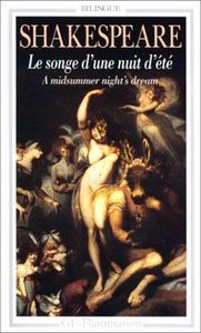 Le songe d'une nuit d'été - A Midsummer night's dream, édition bilingue (français-anglais)