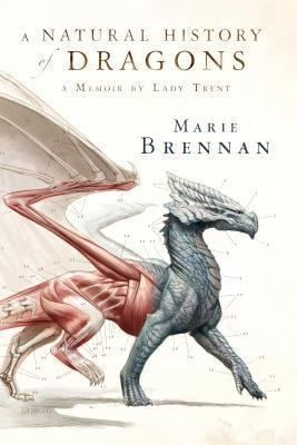 A Natural History Of Dragons
