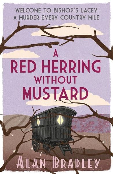 A Red Herring Without Mustard (Flavia de Luce, #3)