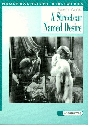 A Streetcar Named Desire