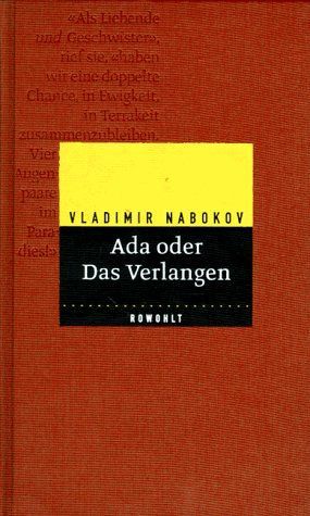 Ada oder Das Verlangen. Aus den Annalen einer Familie.