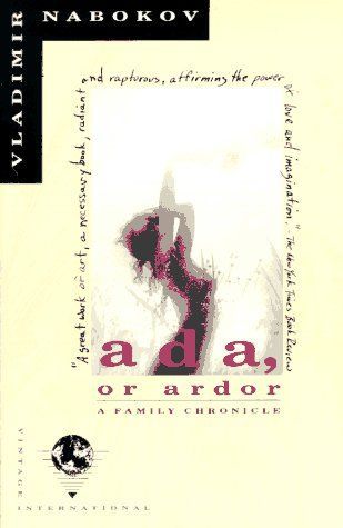 Ada, or, Ardor, a family chronicle