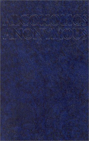 Alcoholics Anonymous - Big Book 4th Edition