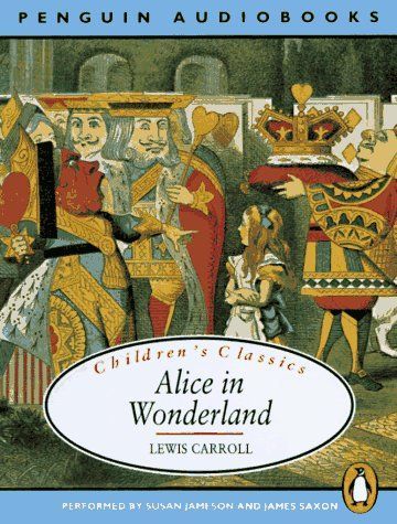 Alice in Wonderland (Classic, Children's, Audio)