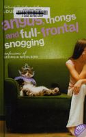Angus, Thongs and Full-Frontal Snogging