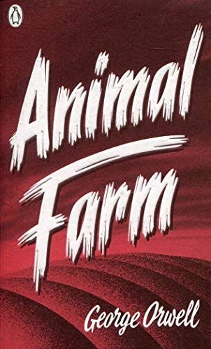Penguin Classics Animal Farm (Penguin Modern Classics)