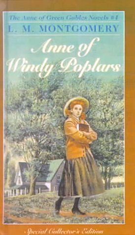 Anne of Windy Poplars (Anne of Green Gables Novels)
