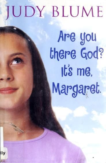 Are You There God? It's Me Margaret