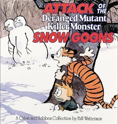 Attack of the Deranged Mutant Killer Monster Snow Goons
Calvin and Hobbes Turtleback