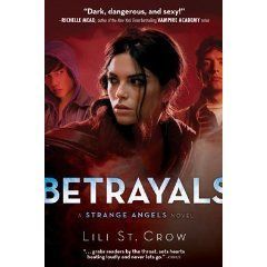 Betrayals (Strange Angels, #2)