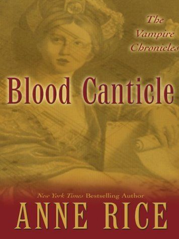 Blood canticle