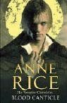 Blood Canticle (Vampire Chronicles)