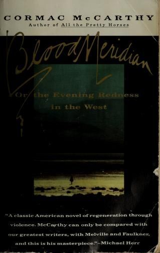 Blood Meridian