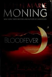 Bloodfever (Fever Series, Book 2)