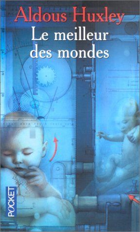 Le Meilleur Des Mondes