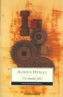 Un mundo feliz / Brave New World