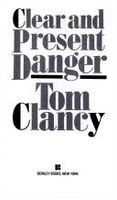 Clear and Present Danger