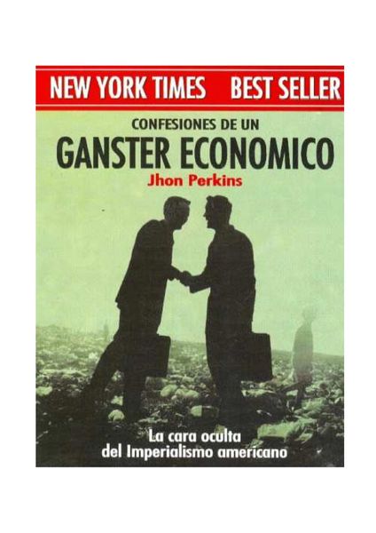 Confesiones de un gángster económico
