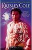 Dark Desires After Dusk