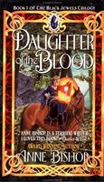 Daughter of the Blood (The Black Jewels #1)