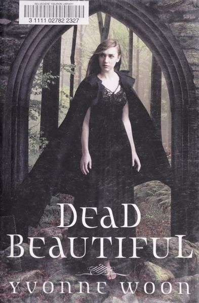 Dead beautiful