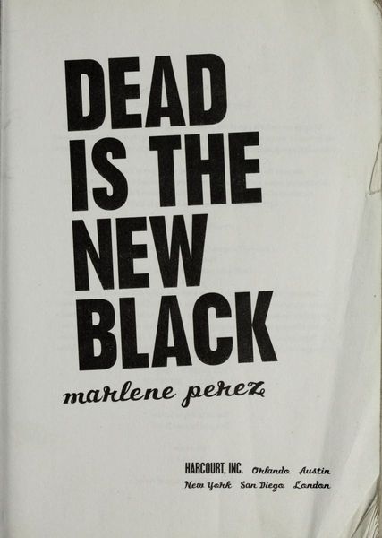 Dead Is the New Black