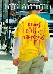 Drums, Girls, And Dangerous Pie