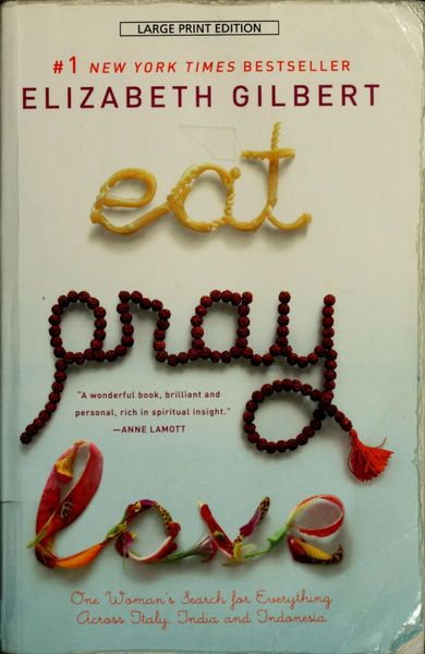 Eat, Pray, Love