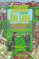 Diez cuentos de Eva Luna con guia de comprension y repaso de gramatica
