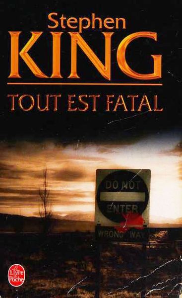 Tout est fatal