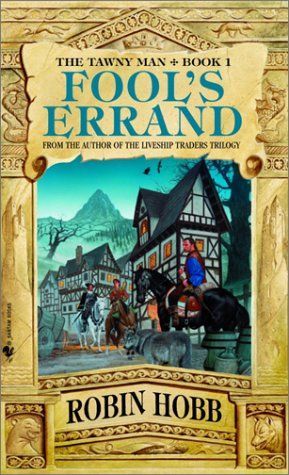 Fool's Errand (Tawny Man, Book 1)