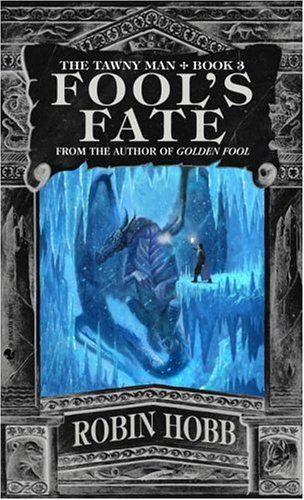 Fool's Fate (The Tawny Man, Book 3)