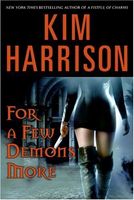 For a Few Demons More (Rachel Morgan, Book 5)