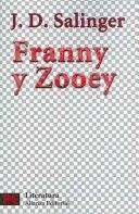 Franny Y Zooey/ Franny and Zooey