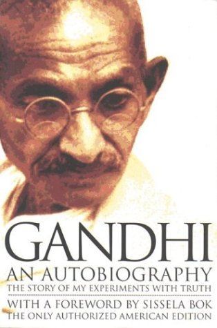 Gandhi An Autobiography