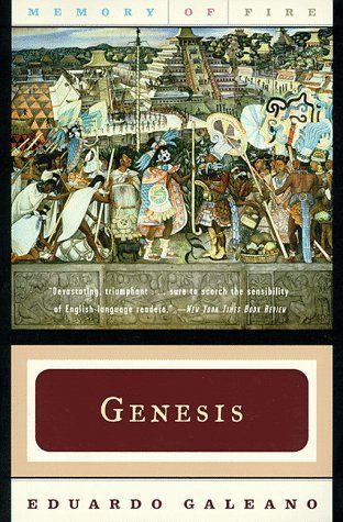 Genesis (Memory of Fire Trilogy, Part 1)