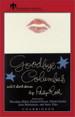 Goodbye, Columbus and Five Short Stories