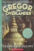 Gregor the Overlander (Underland Chronicles)