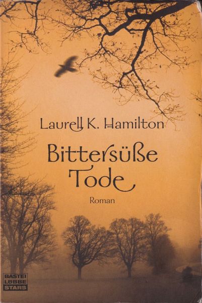 Bittersüße Tode