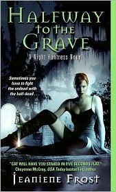 Halfway to the Grave (Night Huntress #1)