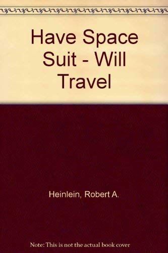 Have space suit - will travel