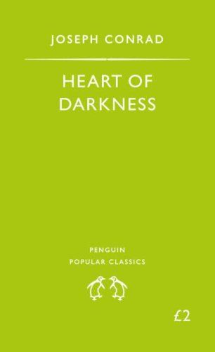 Heart of Darkness (Penguin Popular Classics) by Joseph Conrad
