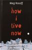 How I live now