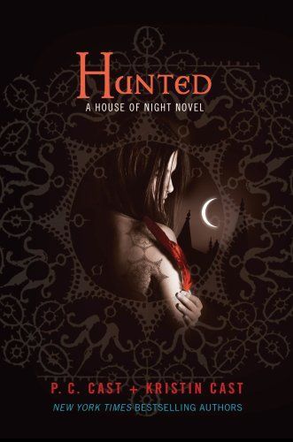 Hunted (House of Night Novels)